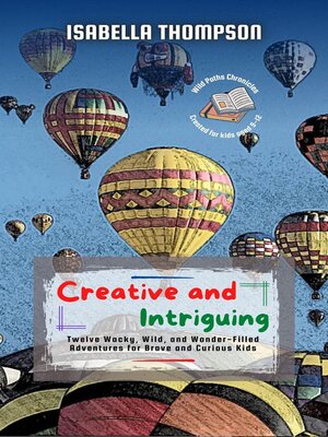 cover image of Creative and Intriguing
